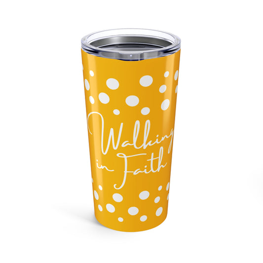 Walking In Faith Yellow Tumbler 20oz