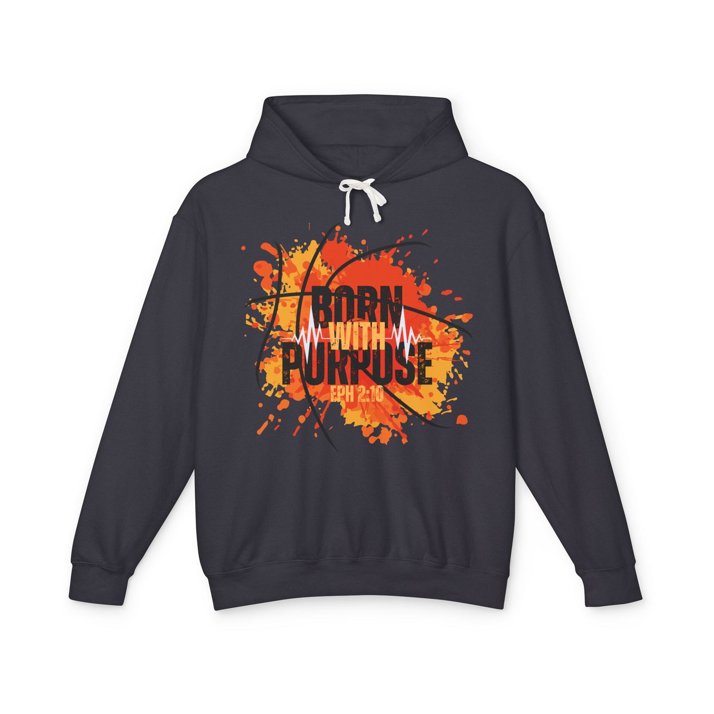 Born With Purpose Unisex Lightweight Hooded Sweatshirt