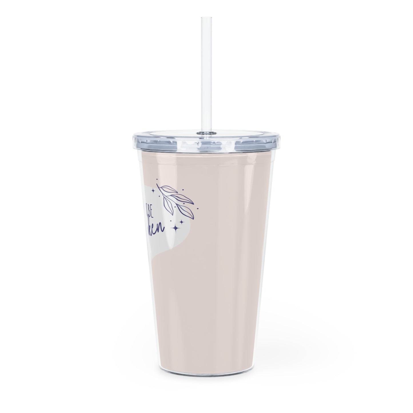 Not Shaken Plastic Tumbler with Straw